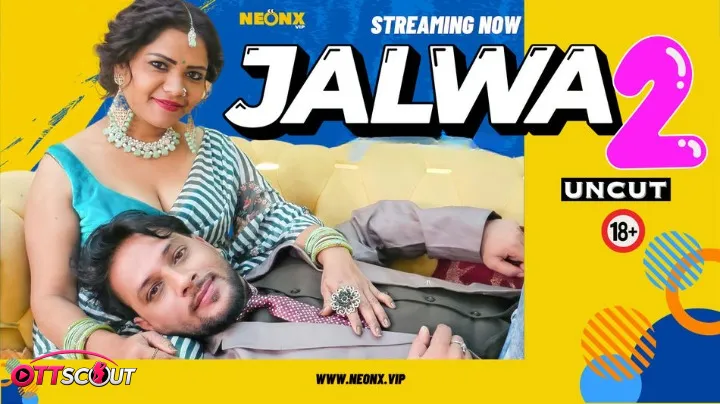 Jalwa 2 NeonX Uncut Short Film