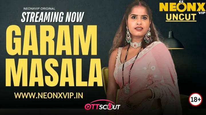 Garam Masala NeonX Uncut Short Film