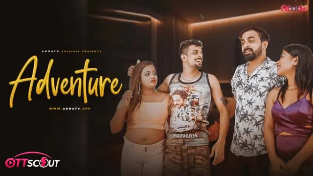 Adventure UncutAdda Uncut Short Film