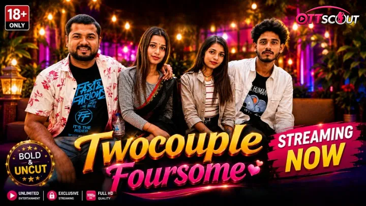 Twocouple Foursome UnRated Uncut Short Film