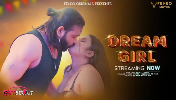 Dream Girl FeneoMovies Uncut Short Film