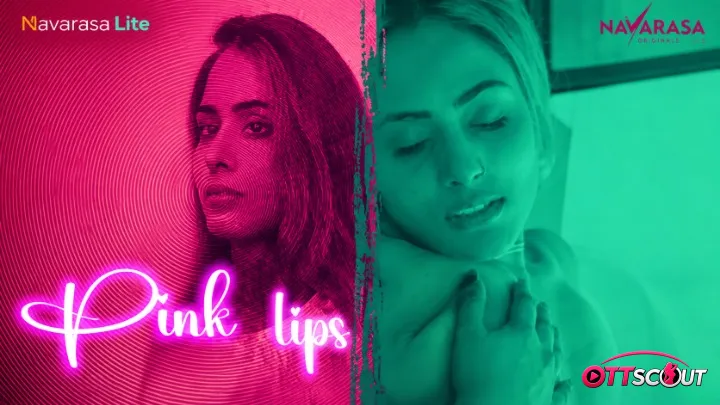 Pink Lips NavaRasa Hot Short Film