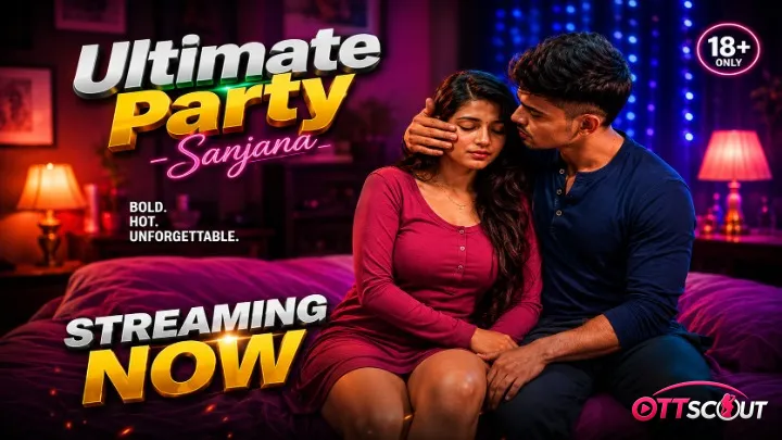 Ultimate Party UnRated Uncut Short Film