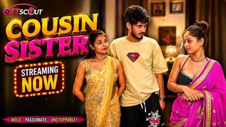 Cousin Sister UnRated Uncut Short Film