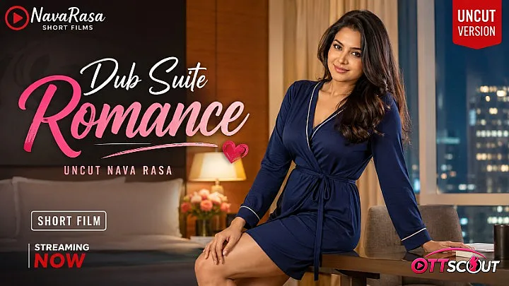 Dub Suite Romance Uncut NavaRasa Hot Short Film