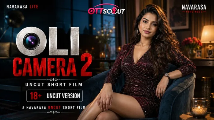 Oli Camera 2 NavaRasa Uncut Short Film