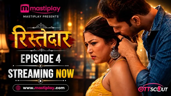 Ristedar 4 Mastiplay Hot Short Film