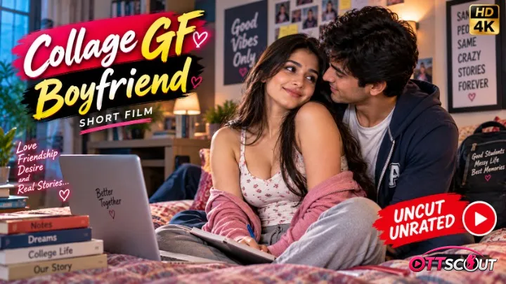 Collage GF Boyfriend UnRated Uncut Short Film