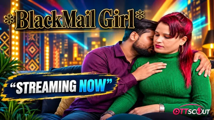 Blackmail Girl UnRated Uncut Short Film